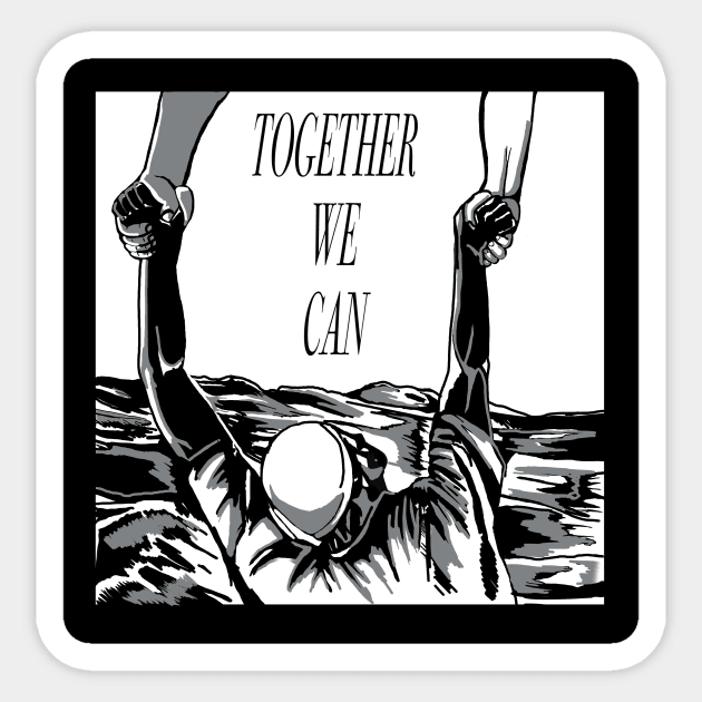 together we can / all lives matter Sticker by KG